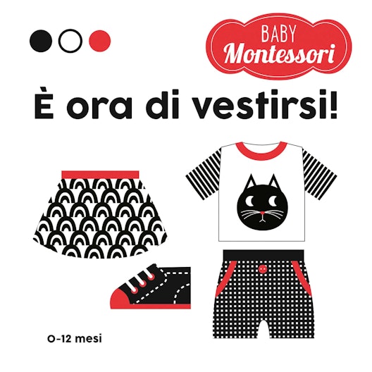 È ora di vestirsi! Baby Montessori