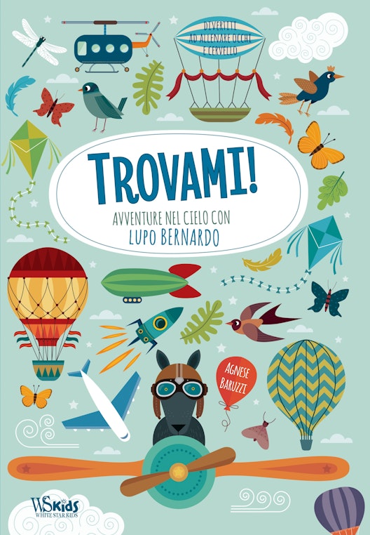 Trovami! Avventure nel cielo con Lupo Bernardo