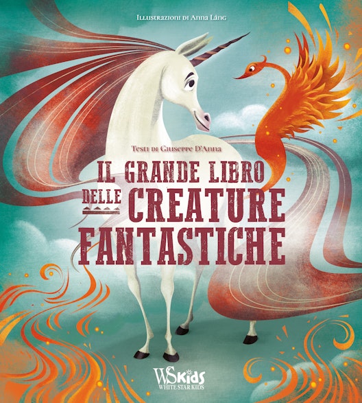Il grande libro delle creature fantastiche. Ediz. a colori
